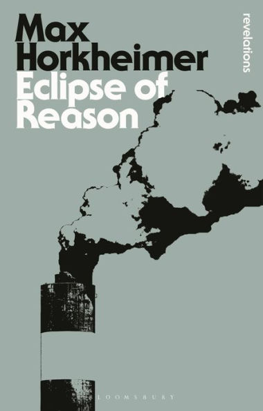 Eclipse of Reason / Edition 1