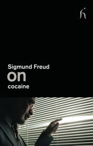 Title: On Cocaine, Author: Sigmund Freud