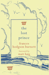 Title: The Lost Prince, Author: Frances Hodgson Burnett