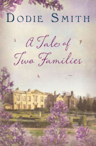 Title: A Tle of Two Fmilies, Author: Dodie Smith