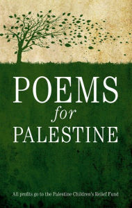 Title: Poems for Palestine, Author: Maher Massis