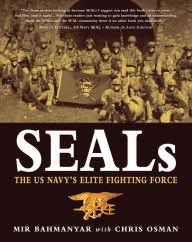 Title: SEALs: The US Navy's Elite Fighting Force, Author: Mir Bahmanyar