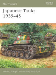 Title: Japanese Tanks 1939-45, Author: Steven J. Zaloga