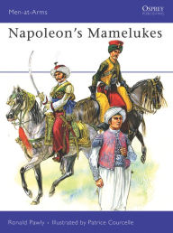 Title: Napoleon's Mamelukes, Author: Ronald Pawly