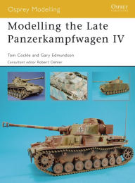 Title: Modelling the Late Panzerkampfwagen IV, Author: Tom Cockle