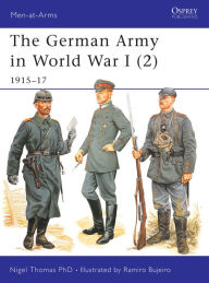 Title: The German Army in World War I (2): 1915-17, Author: Nigel Thomas