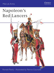 Title: Napoleon's Red Lancers, Author: Ronald Pawly
