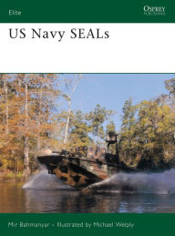 Title: US Navy SEALs, Author: Mir Bahmanyar