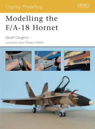 Title: Modelling the F/A-18 Hornet, Author: Geoff Coughlin