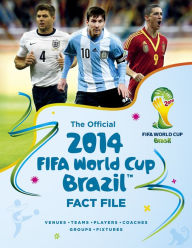 Title: The Official 2014 FIFA World Cup Brazill0th Centu, Author: Keir Radnedge