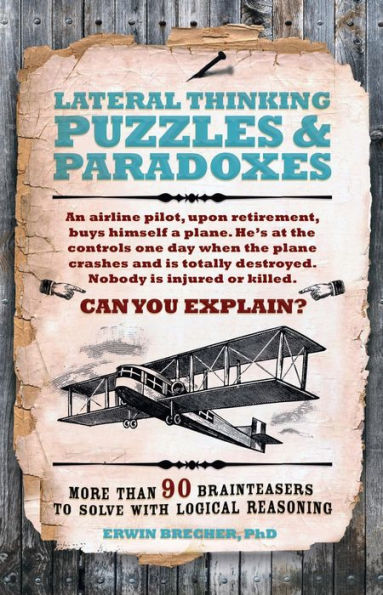 Lateral Thinking Puzzles & Paradoxes