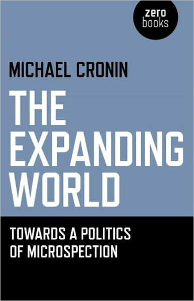 Expanding World: Towards a Politics of Microspection