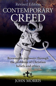 Title: Contemporary Creed, Author: John Morris
