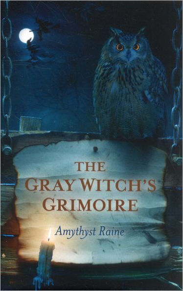 The Gray Witch's Grimoire