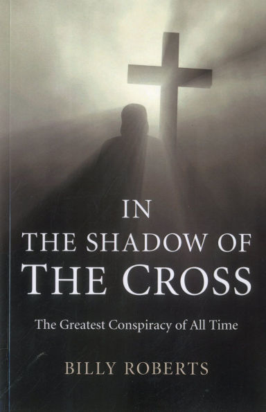 The Shadow of Cross: Greatest Conspiracy All Time