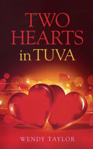 Two Hearts in Tuva