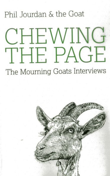 Chewing The Page: Mourning Goats Interviews