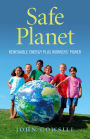 Safe Planet:: Renewable Energy plus Workers' Power
