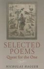 Selected Poems: Quest for the One