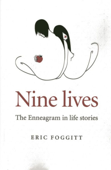 Nine Lives: The Enneagram Life Stories