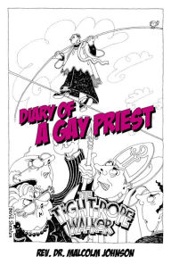 Title: Diary Of A Gay Priest: The Tightrope Walker, Author: Malcolm Johnson