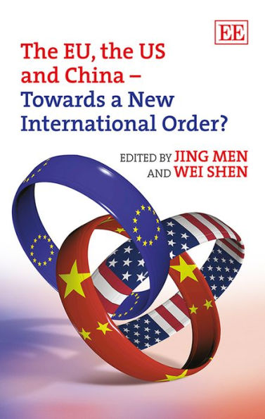 The EU, the US and China - Towards a New International Order?