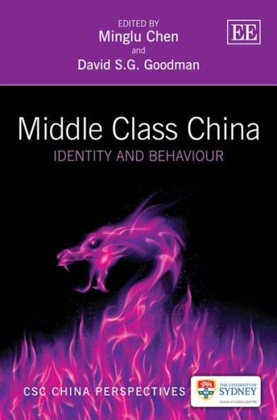 Middle Class China: Identity and Behaviour