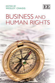 Title: Business and Human Rights, Author: Wesley Cragg