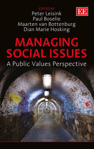 Managing Social Issues: A Public Values Perspective
