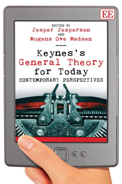 Keynes's General Theory for Today: Contemporary Perspectives