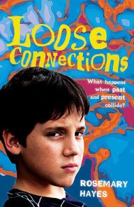 Title: Loose Connections, Author: Rosemary Hayes