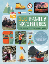Title: 100 Family Adventures, Author: Tim Meek