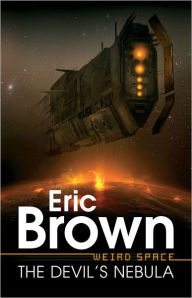 Title: The Devil's Nebula, Author: Eric Brown