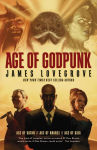 Alternative view 1 of Age of Godpunk: Age of Anansi / Age of Satan / Age of Gaia