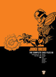 Title: Judge Dredd: The Complete Case Files 06, Author: John Wagner
