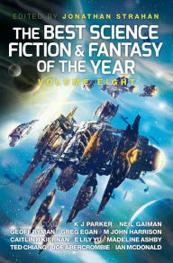 Title: The Best Science Fiction and Fantasy of the Year, Volume Eight, Author: Neil Gaiman