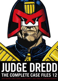 Title: Judge Dredd: The Complete Case Files 12, Author: John Wagner