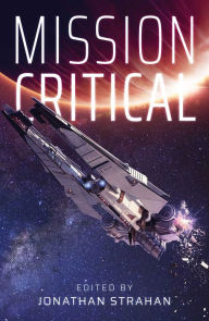 Title: Mission Critical, Author: Peter F. Hamilton