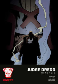 Title: 2000 AD Digest: Judge Dredd - Mandroid, Author: John Wagner