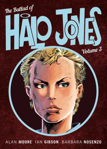 The Ballad of Halo Jones, Volume Three