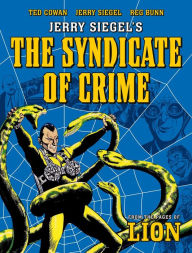 Title: Jerry Siegel's Syndicate of Crime, Author: Jerry Siegel