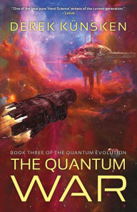 Title: The Quantum War, Author: Derek Kïnsken