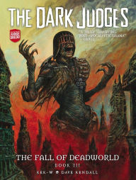 Title: The Dark Judges: The Fall of Deadworld Book III: Doomed, Author: Kek-W