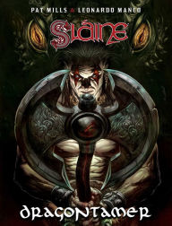 Title: Sláine: Dragontamer, Author: Pat Mills