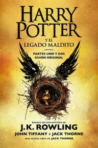 Title: Harry Potter y el legado maldito: El guión oficial de la producción original del West End, Author: J. K. Rowling