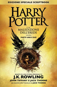 Title: Harry Potter e la Maledizione dell'Erede Parte Uno e Due (Edizione Speciale Scriptbook), Author: J. K. Rowling