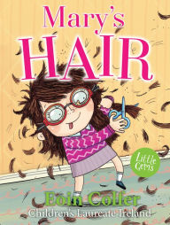 Title: Mary's Hair, Author: Eoin Colfer