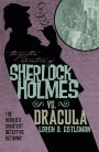 Alternative view 2 of The Further Adventures of Sherlock Holmes: Sherlock Vs. Dracula