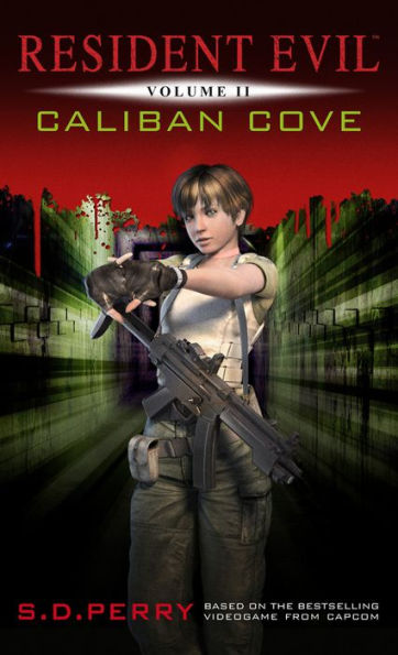 Resident Evil: Caliban Cove (Resident Evil Series #2)