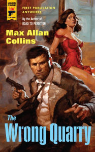 Title: The Wrong Quarry (Quarry Series #10), Author: Max Allan Collins